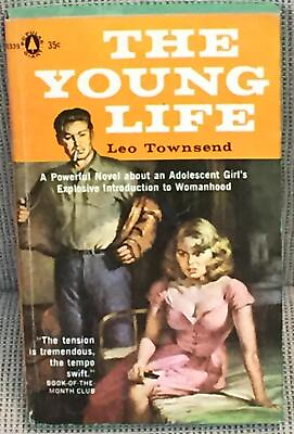 #ad Leo Townsend THE YOUNG LIFE 1st Edition 1959