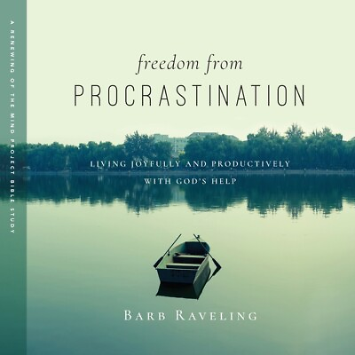 #ad Freedom From Procrastination: Living Joyfully And Productively With God#x27;s H...