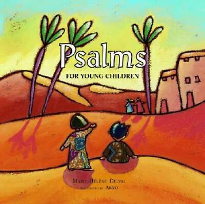 Psalms for Young Children Hardcover By Delval Marie Helene GOOD
