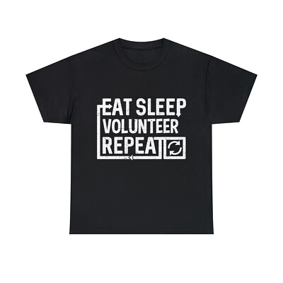 #ad #ad Eat Sleep Volunteer Graphic Tee Shirt S 5XL