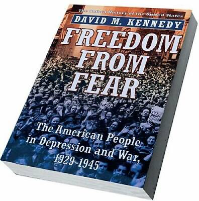 #ad Freedom from Fear: The American People in Depression and War 1929 1945 GOOD