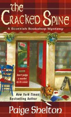 #ad The Cracked Spine: A Scottish Bookshop Mystery Mass Market Paperback GOOD