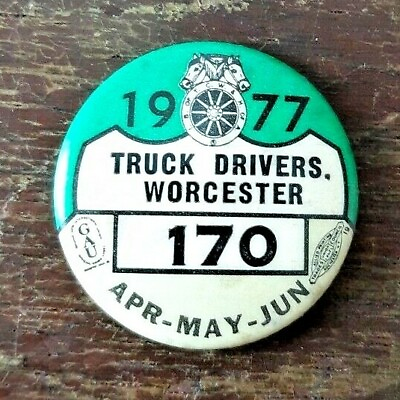 #ad #ad Worcester Massachusetts Truck Drivers Union Button 170 Vintage 1977 Pinback