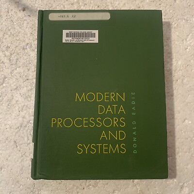 #ad Modern Data Processors and Systems by Doland Eadie 1971 Hardcover