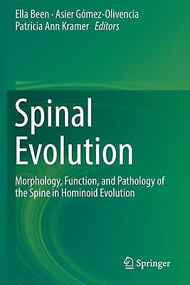 #ad Spinal Evolution: Morphology Function and Pathology of the Spine in Hominoid E