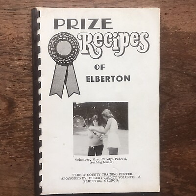 #ad Prize Recipes of Elberton County Training Center Volunteers of Elberton GA