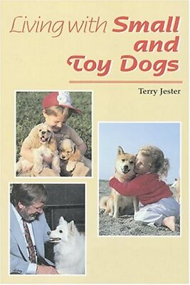 #ad Living With Small and Toy Dogs: Training Behavior and Personality Differen...