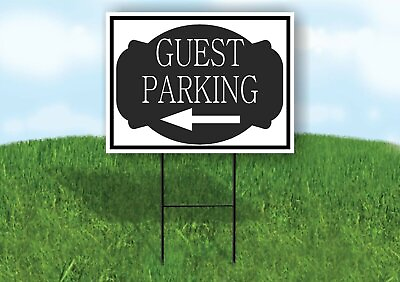 #ad GUEST PARKING LEFT ARROW BLACK TAG Yard Sign with Stand LAWN SIGN