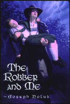 #ad The Robber and Me Hardcover By Holub Josef VERY GOOD