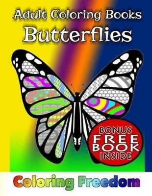 #ad Coloring Freedom Adult Coloring Books: Butterflies Paperback