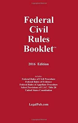 #ad 2016 Federal Civil Rules Booklet For Use With All Civil Procedure and Ev GOOD