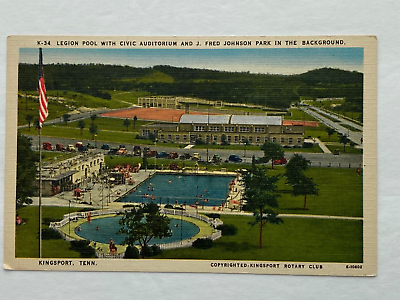 #ad Kingsport Tennessee Fred Johnson Park Legion Pool Civic Auditorium Postcard