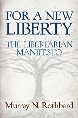 #ad For a New Liberty: The Libertarian Manifesto