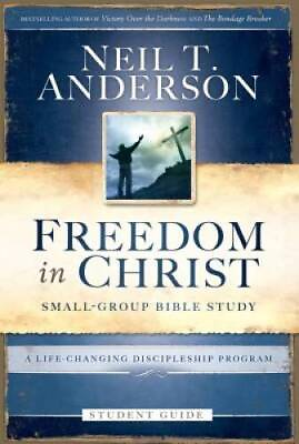 #ad Freedom in Christ Student Guide: A Life Changing Discipleship Program GOOD