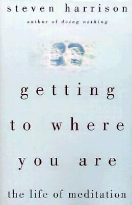 #ad Getting to where you are Hardcover By Harrison Steven GOOD