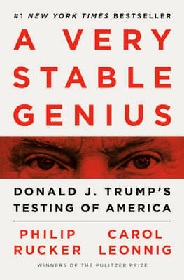 #ad A Very Stable Genius: Donald J. Trump#x27;s Testing of America ACCEPTABLE