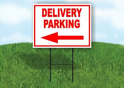 #ad DELIVERY PARKING LEFT arrow Yard Sign Road with Stand LAWN SIGN Single sided