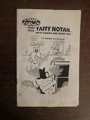 #ad Comic Corner Presents Taffy Notail Wendy Witherow story and art mini comic