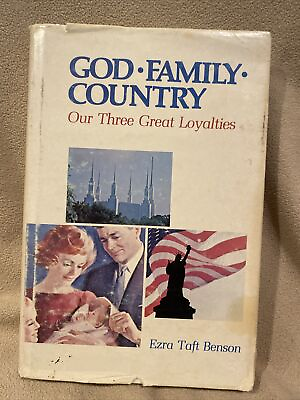 #ad 1974 God Family Country 1st Edition Hardcover Ezra Taft Benson Mormon LDS Church