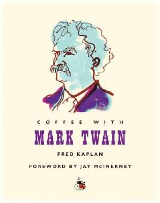 #ad Coffee with Mark Twain Coffee with...Series Hardcover VERY GOOD