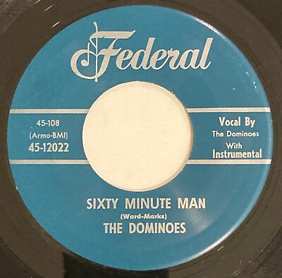 #ad #ad The Dominoes – Sixty Minute Man I Can#x27;t Escape From You – Federal – 45 12022