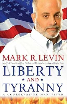 #ad #ad Liberty and Tyranny: A Conservative Manifesto Hardcover GOOD
