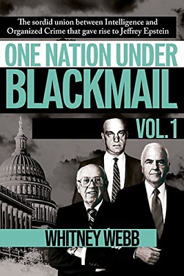 #ad One Nation Under Blackmail The Sordid Union Between Intelligence and Crime th...