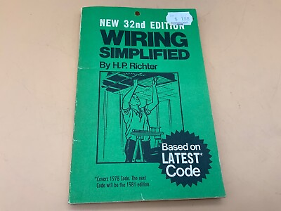 #ad Vintage WIRING SIMPLIFIED By H.P. Richter 32nd Ed 1978 Code