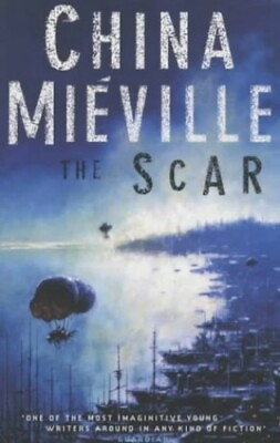 #ad The Scar by Mieville China Paperback Book The Fast Free Shipping