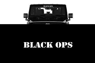 BLACK OPS Windshield Banner Decal Sticker Fits Truck Car SUV Jeep