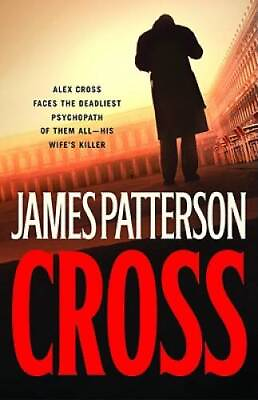 #ad Cross Hardcover By Patterson James GOOD