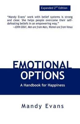 #ad Emotional Options: A Handbook for Happiness Paperback VERY GOOD