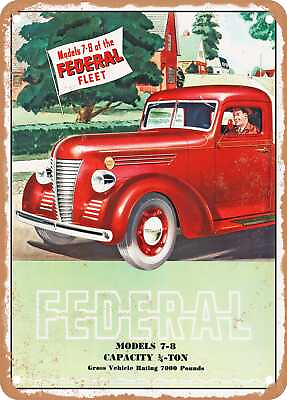 #ad METAL SIGN 1939 Federal Light Duty Truck Models 7 8 Vintage Ad