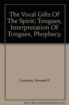 #ad The Vocal Gifts Of The Spirit; Tongues Interpretation Of Tongues Phophecy.