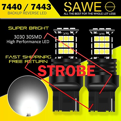 #ad #ad 2 x SAWE Bright White Strobe 7443 7440 3030 30SMD LED Backup Reverse Light Bulbs