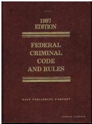 Federal Criminal Code and Rules 1997 Paperback Acceptable