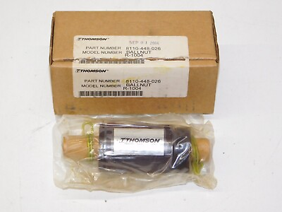 #ad New Thomson 8110 448 026 Type C Non Preloaded Round Ball Nut Danaher Motion Unit