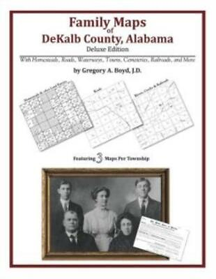 #ad Family Maps Of Dekalb County Alabama Deluxe Edition