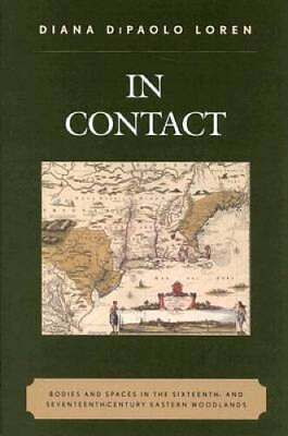 #ad In Contact: Bodies and Spaces in the Sixteenth and Seventeenth Century E GOOD