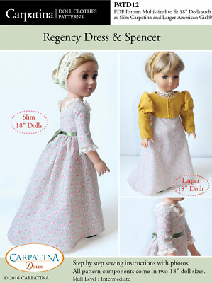 #ad 18quot; Doll Regency Dress Sew Pattern for 18quot; American Girl amp; 18quot; Carpatina Dolls