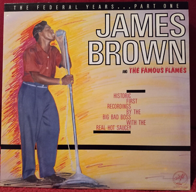 #ad #ad JAMES BROWN AND THE FAMOUS FLAMES THE FEDERAL YEARS PT ONE LP VINYL 1984