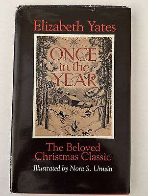 #ad Once A Year By Elizabeth Yates Classic Illustrated Christmas Novel HC DJ *Rare*