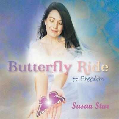 #ad Butterfly Ride to Freedom Music CD Star Susan 2008 12 16 Very Good