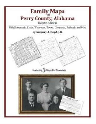 #ad Family Maps Of Perry County Alabama Deluxe Edition