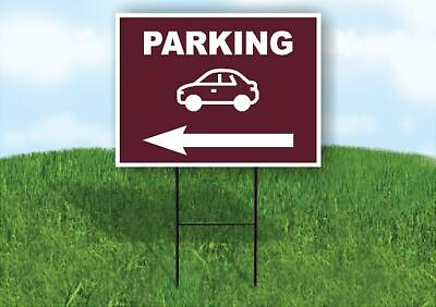 #ad PARKING LEFT ARROW BROWN Yard Sign Road with Stand LAWN SIGN Single sided