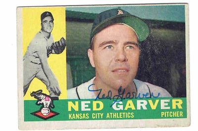 #ad 1960 Topps #471 NED GARVER Kansas City ATHLETICS Autographed Baseball Card