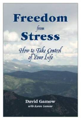 #ad Freedom from Stress: How to Take Control of Your Life Hardcover GOOD